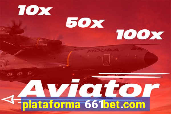 plataforma 661bet.com